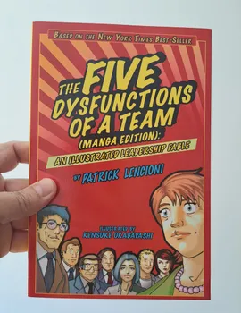 The Five Dysfunctions of a Team