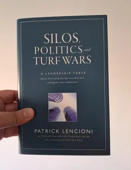 Silos, Politics and Turf Wars