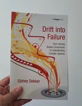 Drift into Failure